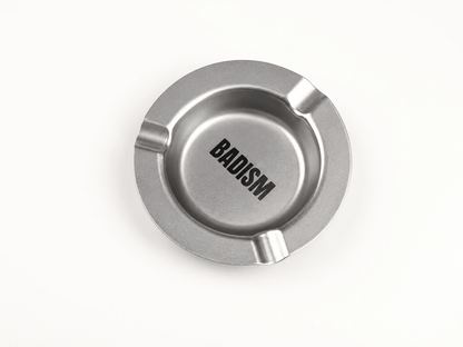 BADISM ASHTRAY